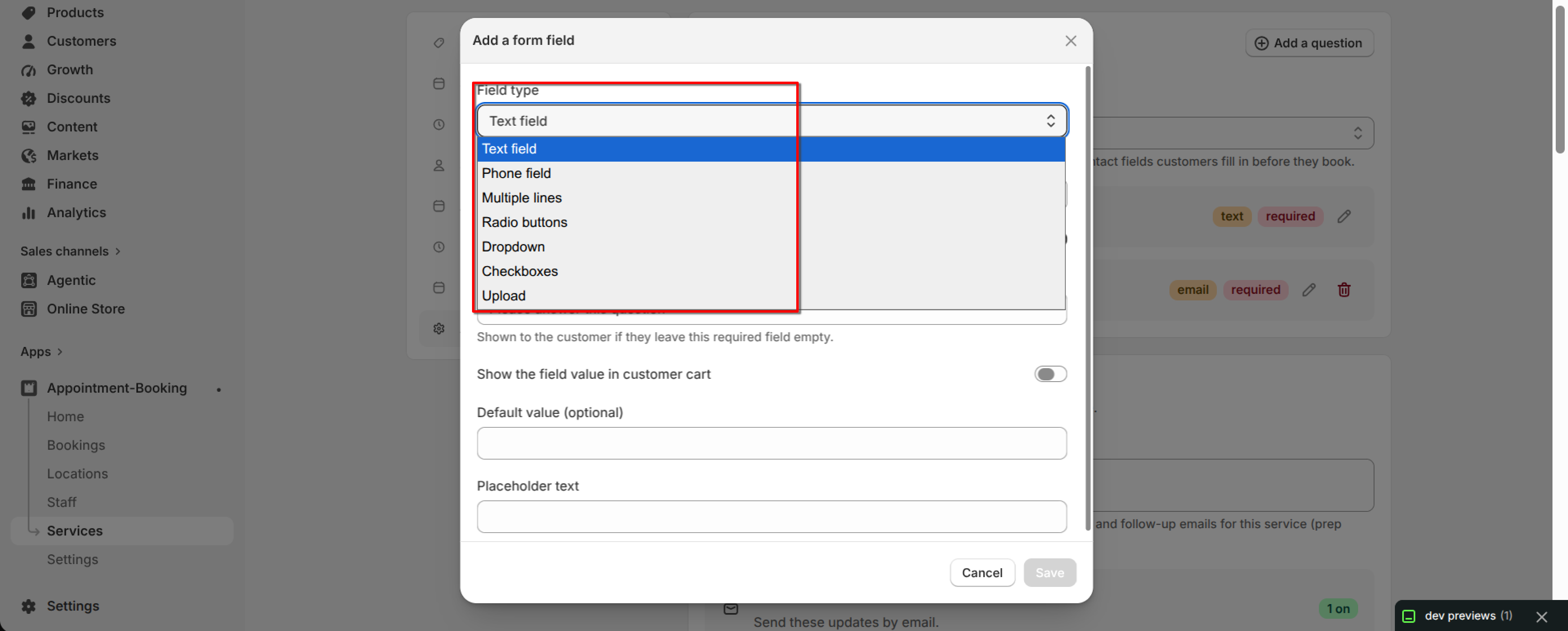 Add a form field dialog with the Field type dropdown expanded, showing Text field, Phone field, Multiple lines, Radio buttons, Dropdown, Checkboxes, and Upload options